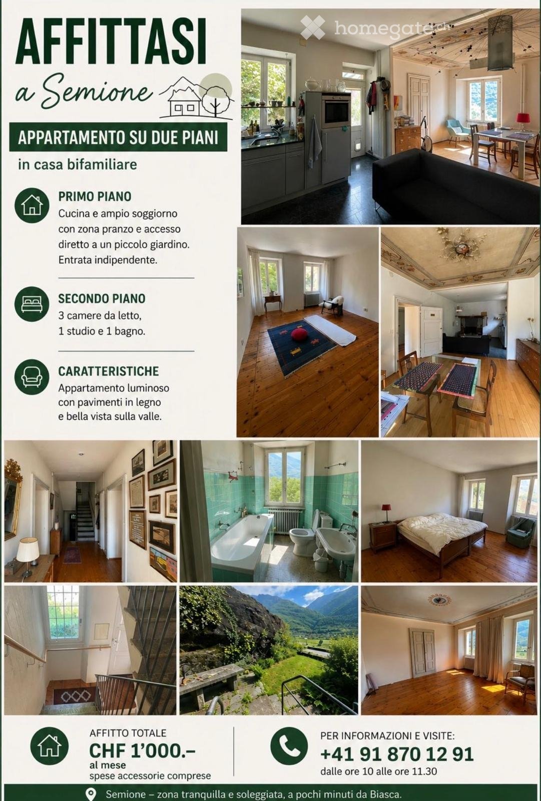 Maison individuelle de 5 pièces

Dans une maison bifamiliale, appartement sur 2 étages. Cuisine et grand séjour, 3 chambres à coucher, bureau, salle de bain, petit jardin, parquets en bois et belle vue sur la vallée