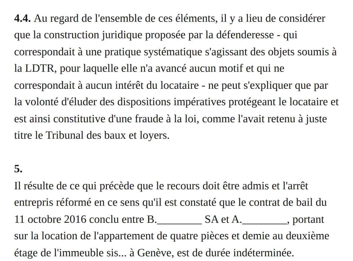 Extrait de l'arrêt : la pratique systématique de la bailleresse pour les logements soumis à la LDTR, sans motif ni intérêt pour le locataire, ne s'explique que par la volonté d'éluder la loi et constitue une fraude à la loi